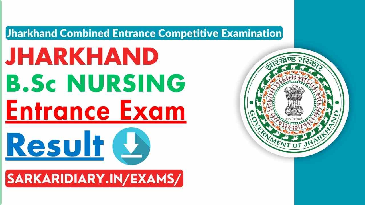 Jharkhand B.Sc Nursing Result 2025 [Download Result PDF]