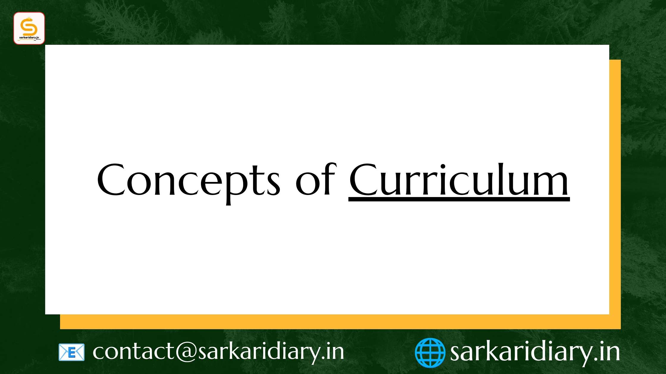 Concepts Of Curriculum B.Ed Notes - Sarkari Diary