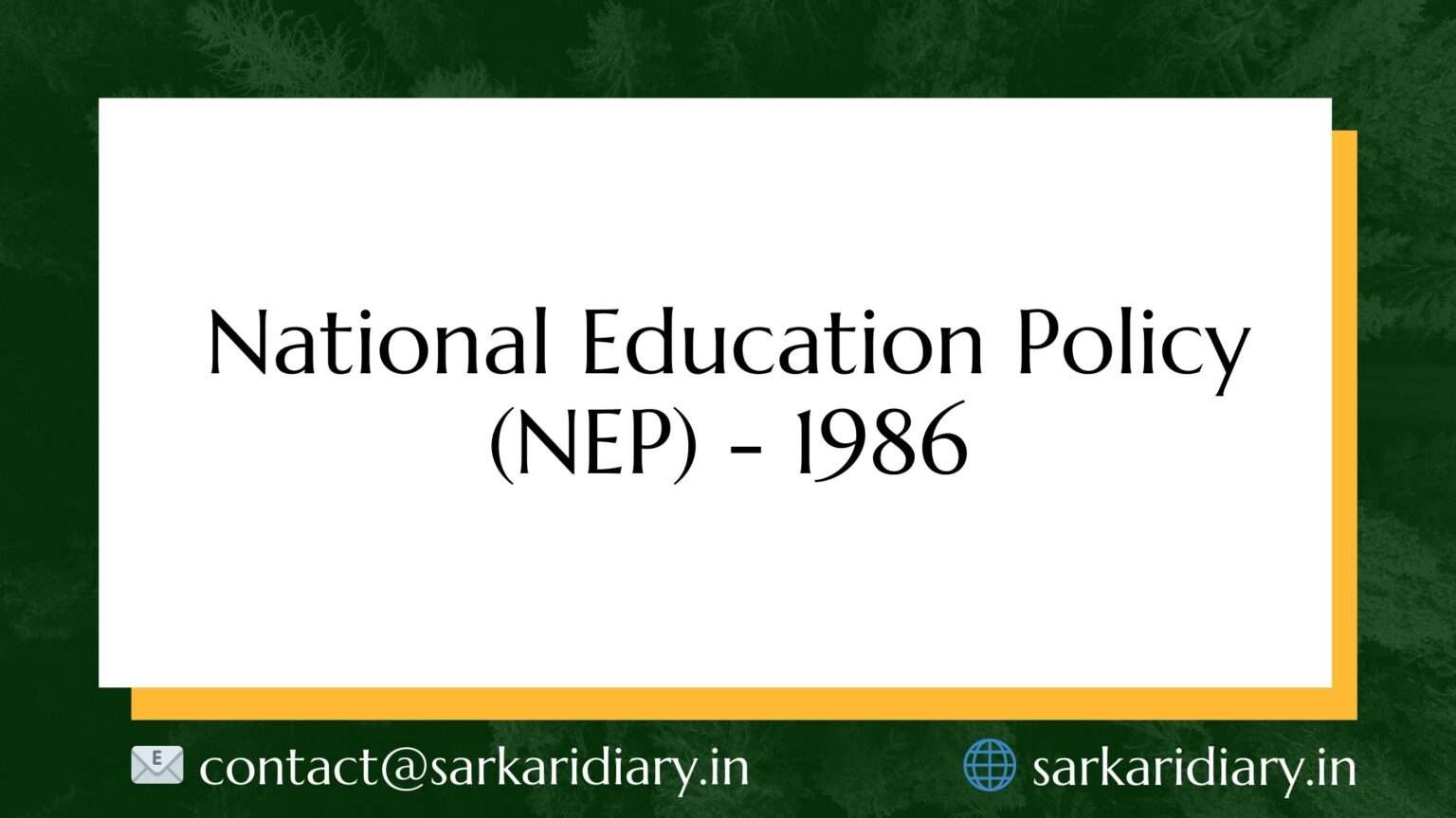 National Education Policy 1986: A Paradigm Shift In Indian Education ...