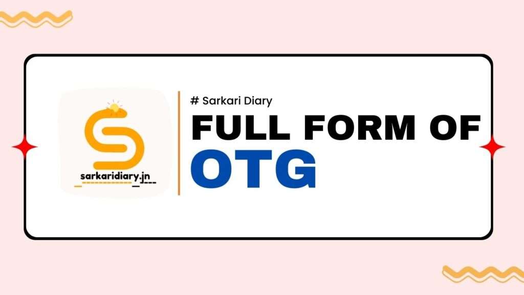 OTG Full Form