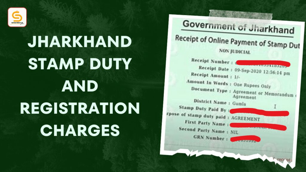 Jharkhand Stamp Duty and Registration Charges by Sarkari Diary