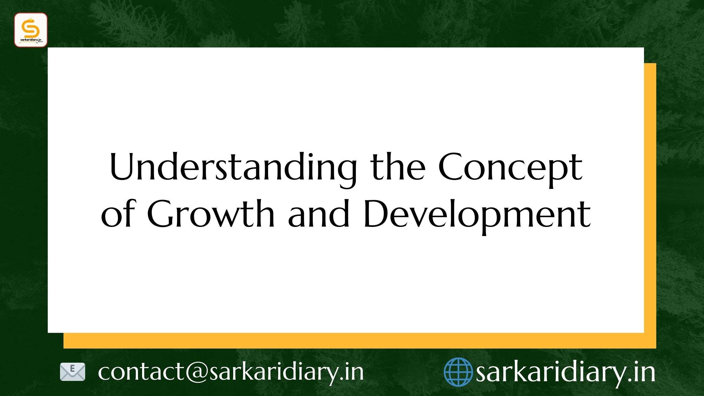 Understanding the Concept of Growth and Development Insights from