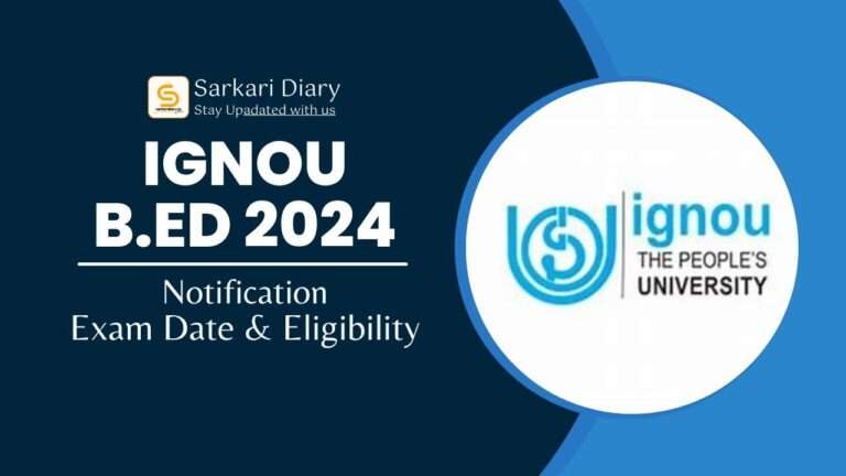 Ignou Bed 2024 – Sarkari Diary