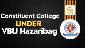 List of Constituent College under VBU Hazaribag BY SARKARI DIARY