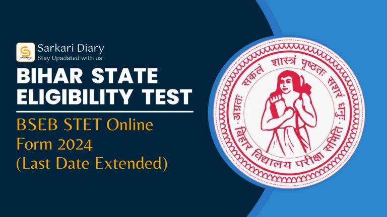 Bihar State Eligibility Test BSEB STET 2024 Online Form (Extended)