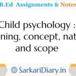 Child-psychology-Meaning-concept-nature-and-scope