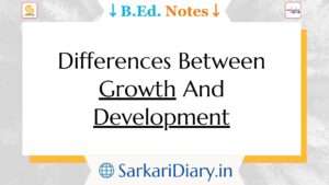Differences Between Growth And Development