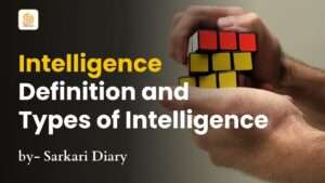 Intelligence_ Definition and Types of Intelligence