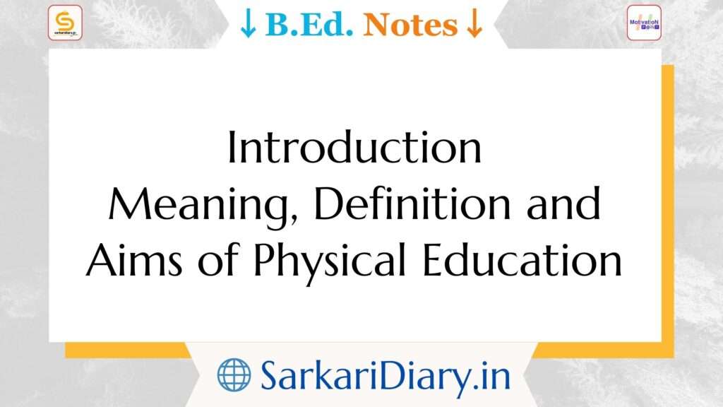 Aims of Physical Education