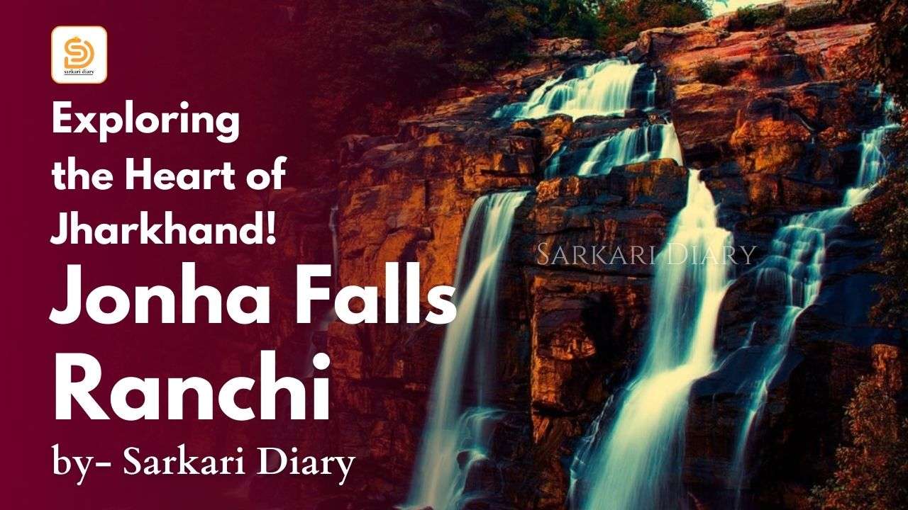 Jonha Falls Ranchi _ Jharkhand Tourism