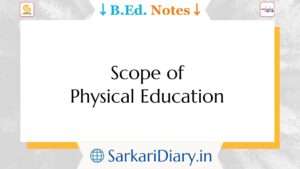 Scope of Physical Education