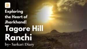 Tagore Hill Ranchi _ Jharkhand Tourism