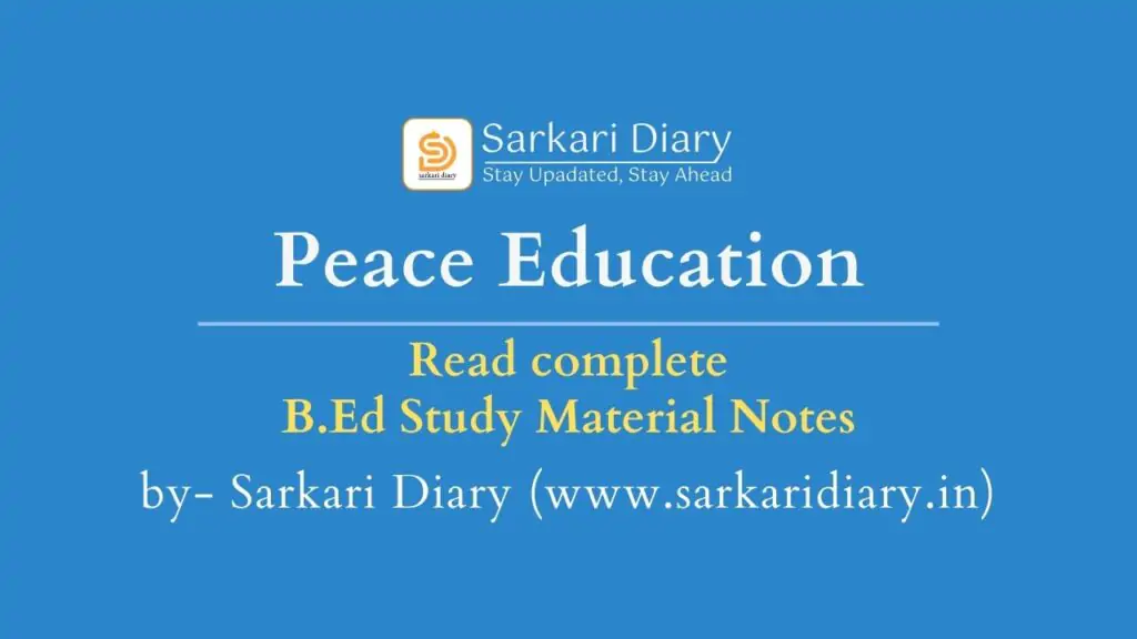 Peace Education B.Ed Notes