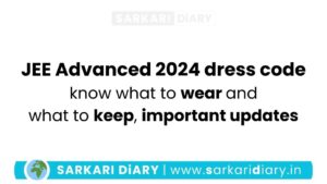 JEE Advanced 2024 dress code