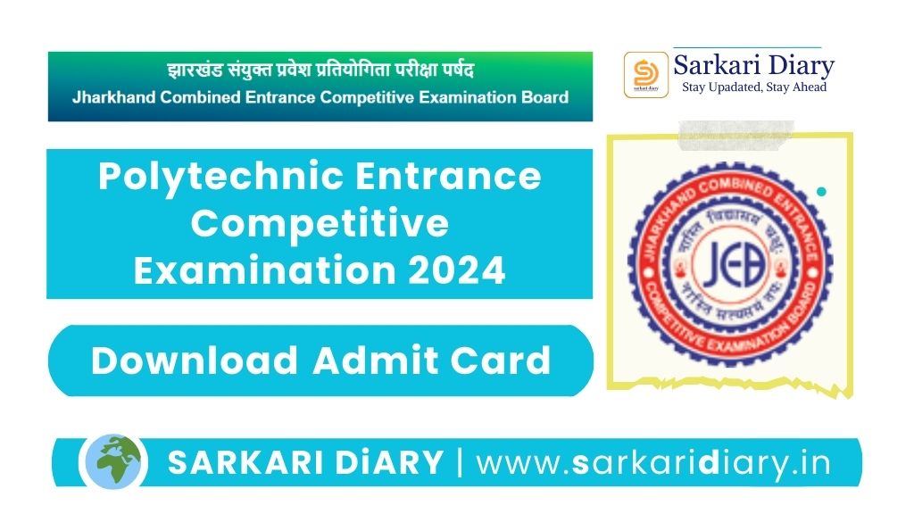 Jharkhand Polytechnic Admit Card 2024 (Download)