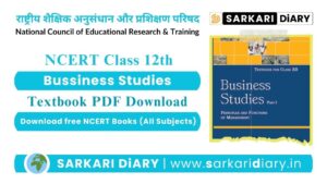 NCERT Class 12 Bussiness Studies Part 1 Book PDF in English (Download)