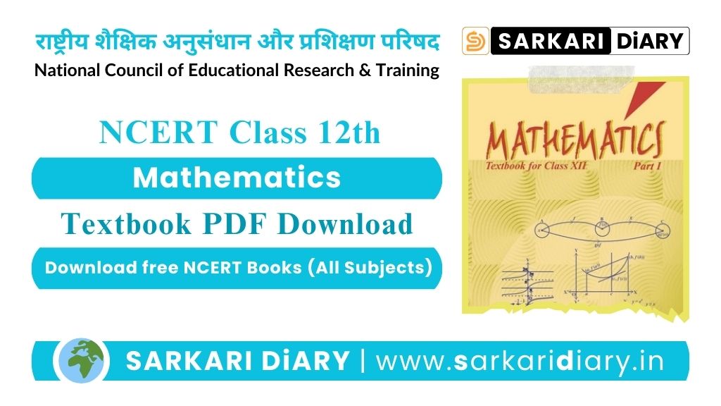 NCERT Class 12 Mathematics Part 1 Book PDF in English (Download)
