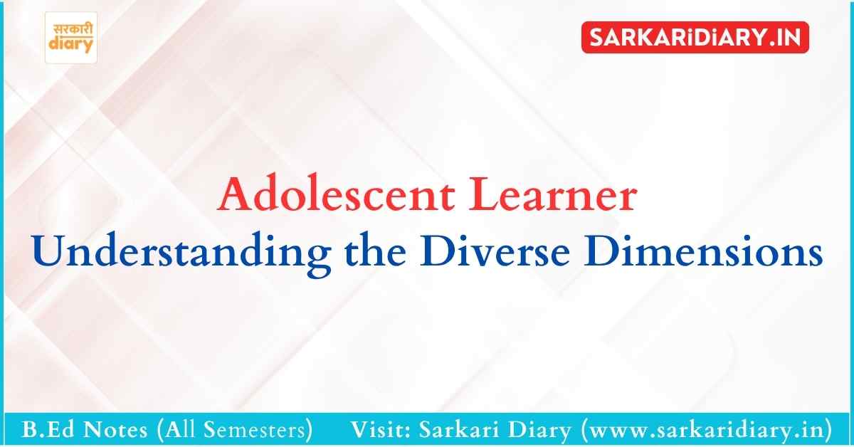 Adolescent Learner