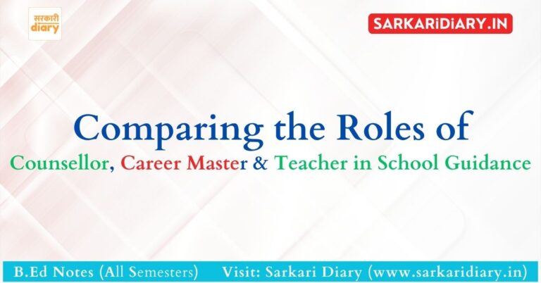 Comparing the Roles of Counsellor, Career Master and Teacher in School ...