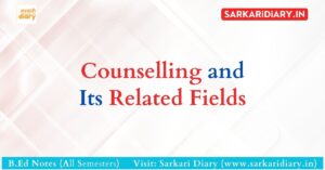 Counselling and Its Related Fields