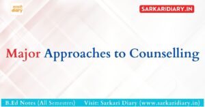 Major Approaches to Counselling