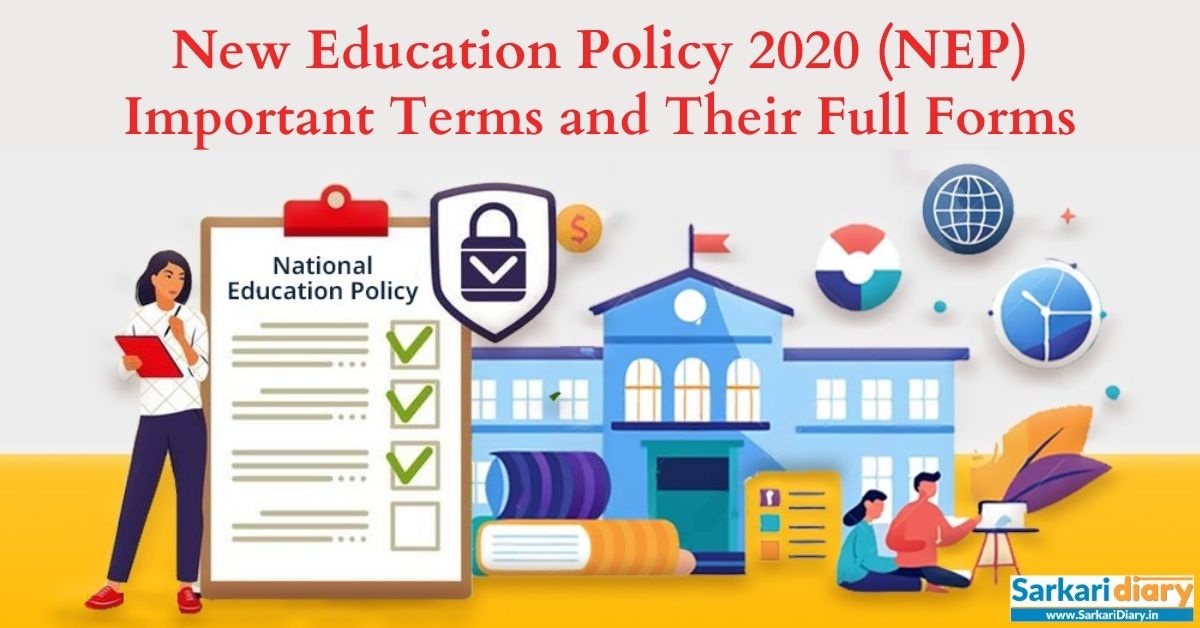 New Education Policy 2020 Important Terms and Their Full Forms